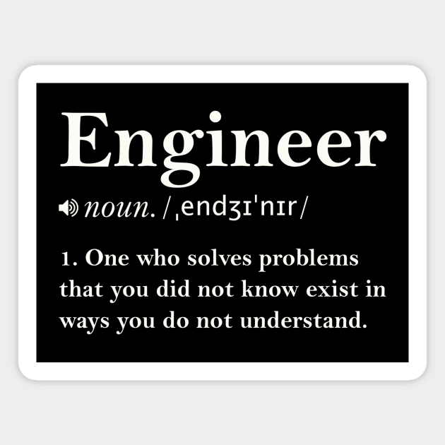 Funny Engineer Definition Magnet by artbooming